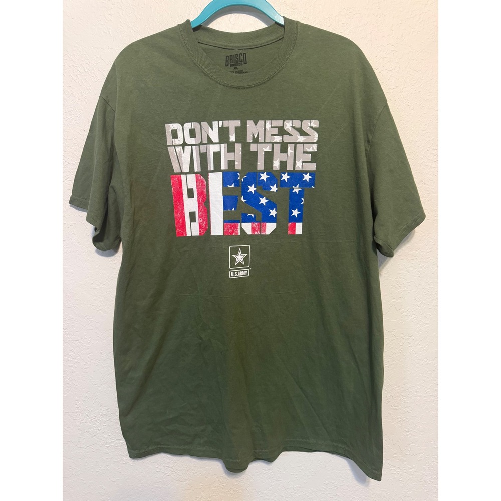 Brisco Brands US Army Dont Mess With The Best Graphic Tee Olive Green XL Cotton